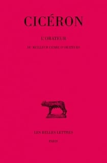 L'Orateur. Du meilleur genre d'orateurs