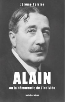 Alain, ou l'individualisme démocratique