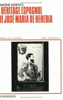 L'héritage espagnol de Heredia