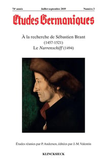 Études germaniques - N°3/2019 : À la recherche de Sébastien Brant (1457-1521). Le Narrenschiff (1494)