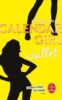 Calendar girl Tome 7 : juillet