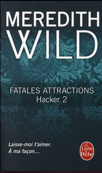 Hacker Tome 2 : fatales attractions