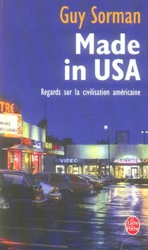 Made in usa - regard sur la civilisation americaine
