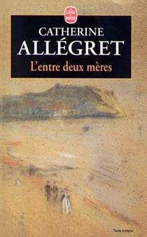 L'entre deux meres