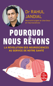 Pourquoi nous rêvons