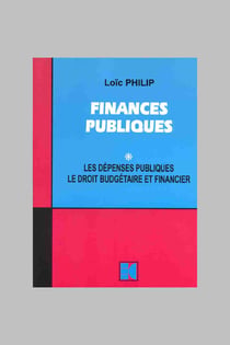 Finances publiques t.1 - les dépenses publiques - le droit budgétaire et financier