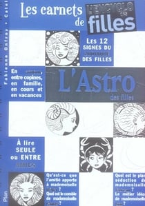 L'astro des filles - les carnets de l'encyclo des filles t.2