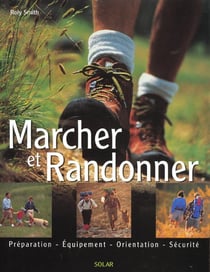 Marcher et randonner