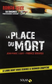 La place du mort - 50 enigmes
