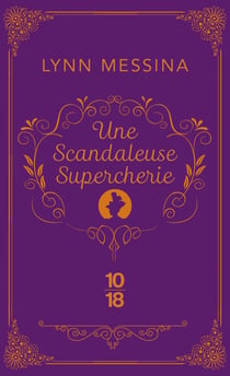 Une scandaleuse supercherie - Une enquête de Beatrice Hyde-Clare
