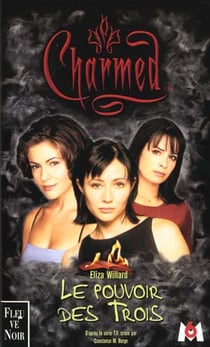 Charmed t.1 - les pouvoirs des trois
