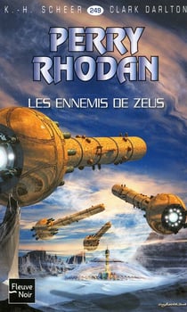 Perry Rhodan - cycle 10 - le concile Tome 8 : les ennemis de Zeus