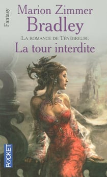 La romance de tenebreuse - la tour interdite