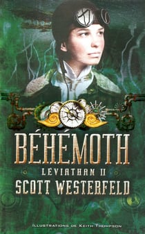 Leviathan Tome 2 - Béhémoth