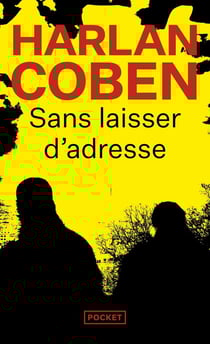 Sans laisser d'adresse
