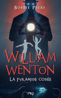 William Wenton Tome 3 : la pyramide codée