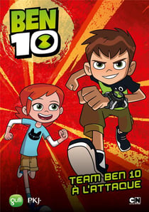 Ben 10 Tome 3 : team Ben 10 à l'attaque