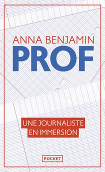 Prof : Une journaliste en immersion
