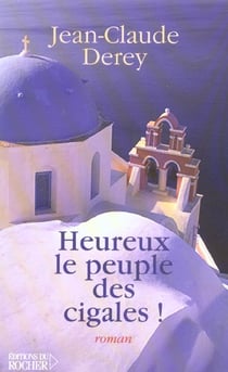 Heureux le peuple des cigales !