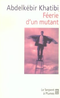 Feerie d'un mutant