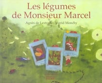 Les légumes de monsieur marcel