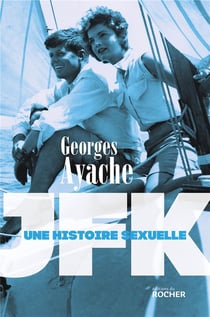 JFK - une histoire sexuelle