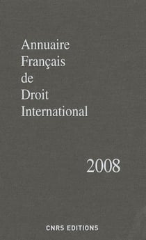 Annuaire français de droit international 2008