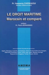 Le droit maritime marocain et comparé