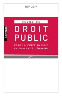 Revue du droit public et de la science politique en france et a l'etranger n.2019/1