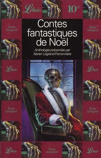Contes fantastiques de noel - - anthologie presentee par xavier legrand-ferronniere2