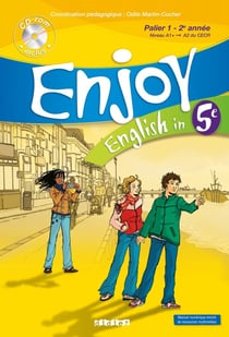 ENJOY ENGLISH IN : 5ème - livre de l'élève + CD audio-rom (édition 2007)