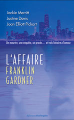 L'affaire franklin gardner