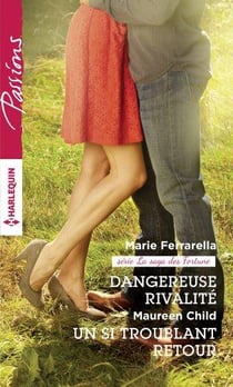 Dangereuse rivalité - un si troublant retour
