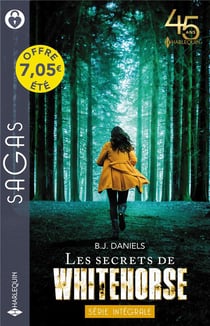 Les secrets de Whitehorse : rapprochés par un secret, la mémoire à vif, cette ombre dans ton regard