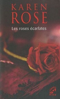 Les roses écarlates