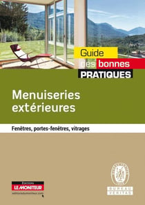 Menuiseries extérieures - fenêtres, portes-fenêtres, vitrages