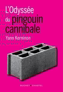 L'odyssée du pingouin cannibale