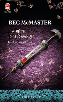 Londres la ténébreuse Tome 2 : la bête de l'ombre