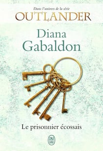 Outlander : le prisonnier ecossais
