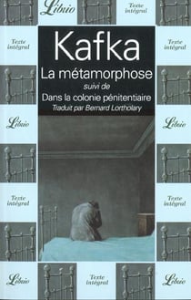 La metamorphose suivi de : dans la colonie penitentiaire