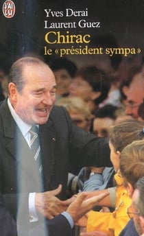 Chirac le "president sympa"