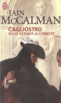 Cagliostro ou le dernier alchimiste