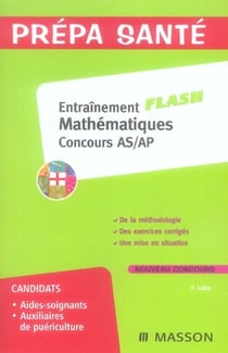 Entraînement flash mathématiques concours as/ap