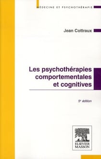 Les psychothérapies comportementales et cognitives (5e édition)