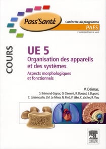 Ue 5 - organisation des appareils et des systèmes - aspects morphologiques et fonctionnels - manuel