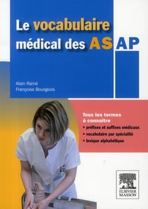 Le vocabulaire médical des as/ap (2e édition)