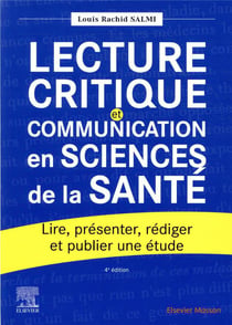 Lecture critique et communication en sciences de la santé (4e édition)