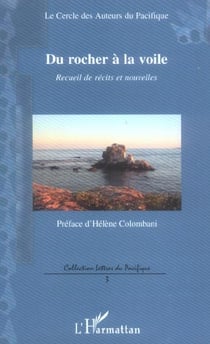 Du rocher a la voile - recueil de recits et nouvelles