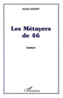 Les Métayers de 46