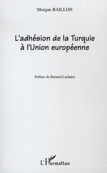 L'adhésion de la turquie à l'union européenne